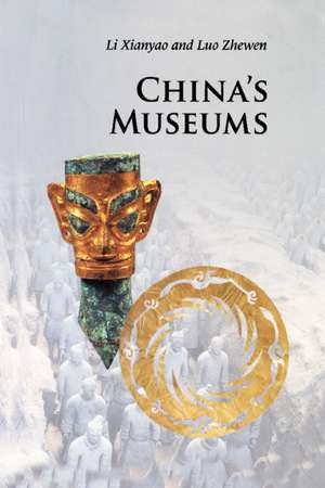 China's Museums de Xianyao Li