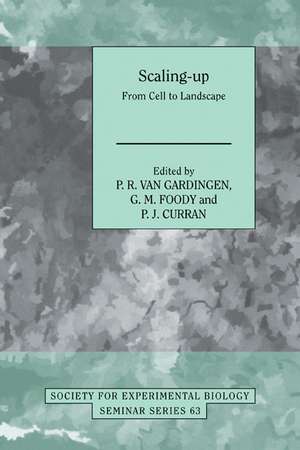 Scaling-Up: From Cell to Landscape de P. R. van Gardingen