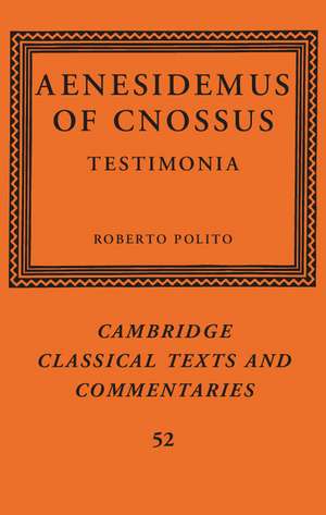 Aenesidemus of Cnossus: Testimonia de Roberto Polito