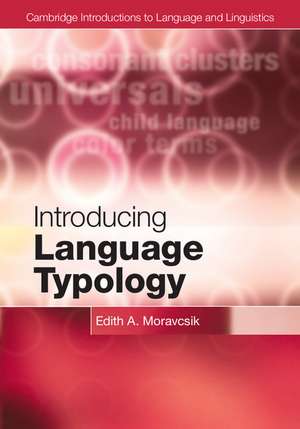 Introducing Language Typology de Edith A. Moravcsik