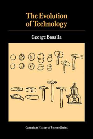 The Evolution of Technology de George Basalla