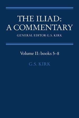 The Iliad de G. S. Kirk