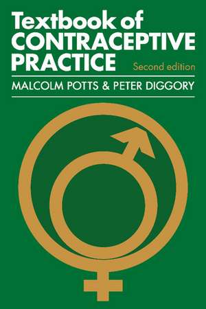 Textbook of Contraceptive Practice de Malcolm Potts