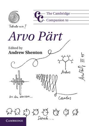 The Cambridge Companion to Arvo Pärt de Andrew Shenton