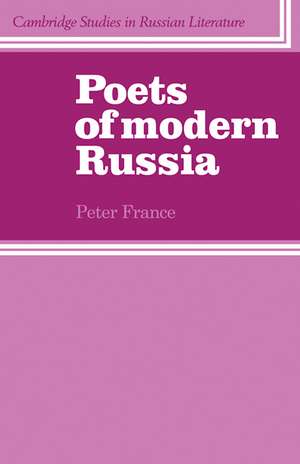 Poets of Modern Russia de France