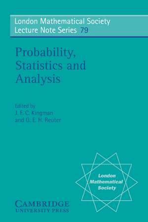 Probability, Statistics and Analysis de J. F. C. Kingman