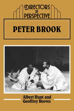 Peter Brook de Albert Hunt