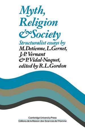 Myth, Religion and Society de R. L. Gordon