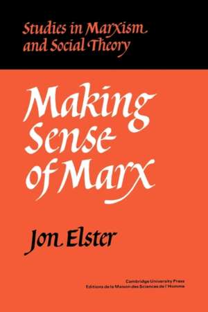 Making Sense of Marx de Jon Elster