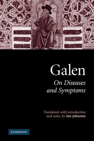 Galen: On Diseases and Symptoms de Galen