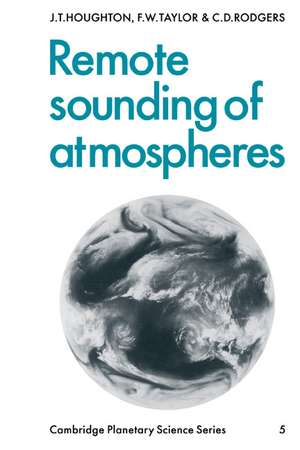 Remote Sounding of Atmospheres de J. T. Houghton