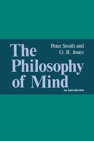 The Philosophy of Mind: An Introduction de Peter Smith