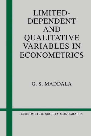 Limited-Dependent and Qualitative Variables in Econometrics de G. S. Maddala