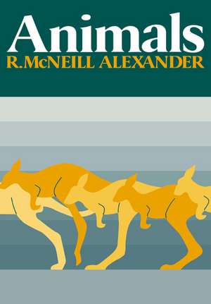 Animals de Robert McNeill Alexander