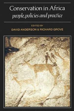 Conservation in Africa: Peoples, Policies and Practice de David Anderson