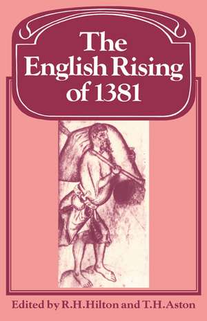 The English Rising of 1381 de R. H. Hilton