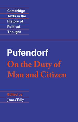 Pufendorf: On the Duty of Man and Citizen according to Natural Law de Samuel Pufendorf