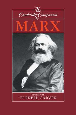 The Cambridge Companion to Marx de Terrell Carver