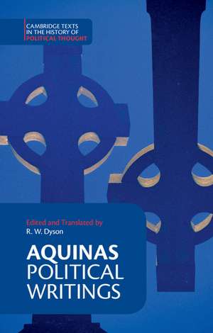 Aquinas: Political Writings de Thomas Aquinas