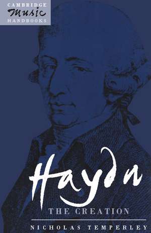 Haydn: The Creation de Nicholas Temperley