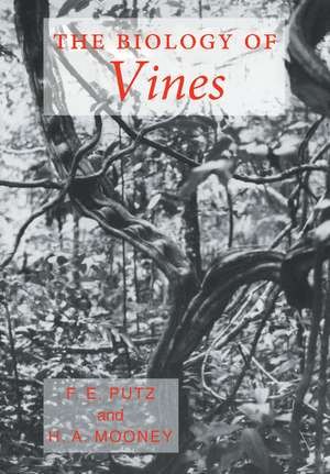 The Biology of Vines de Francis E. Putz