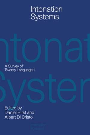 Intonation Systems: A Survey of Twenty Languages de Daniel Hirst