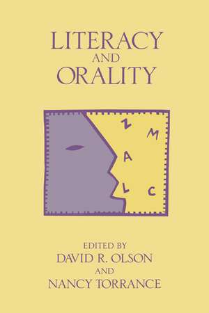 Literacy and Orality de David R. Olson