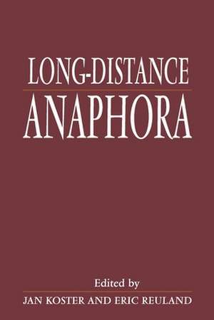 Long Distance Anaphora de Jan Koster