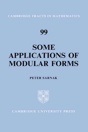 Some Applications of Modular Forms de Peter Sarnak