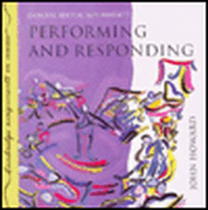 Performing and Responding CD de John Howard