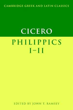 Cicero: Philippics I-II de Marcus Tullius Cicero