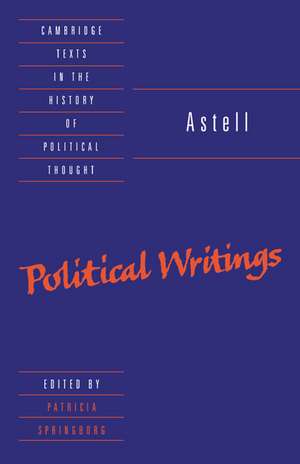 Astell: Political Writings de Mary Astell