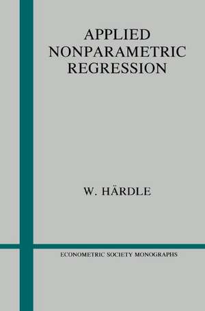 Applied Nonparametric Regression de Wolfgang Härdle