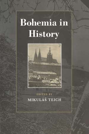 Bohemia in History de Mikulas Teich