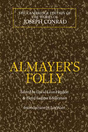 Almayer's Folly: A Story of an Eastern River de Joseph Conrad