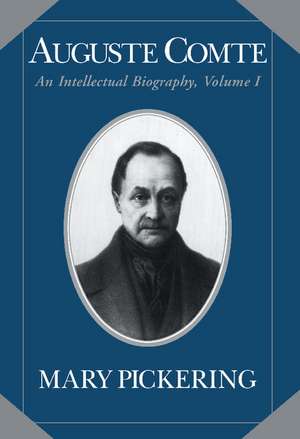 Auguste Comte de Mary Pickering