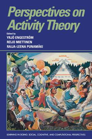 Perspectives on Activity Theory de Yrjö Engeström