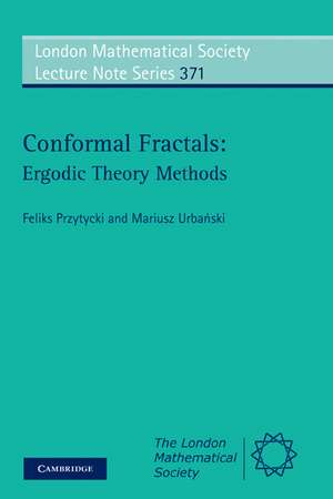 Conformal Fractals: Ergodic Theory Methods de Feliks Przytycki