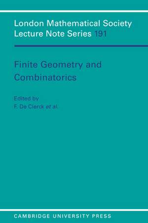 Finite Geometries and Combinatorics de F. de Clerck