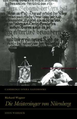 Richard Wagner: Die Meistersinger von Nürnberg de John Warrack