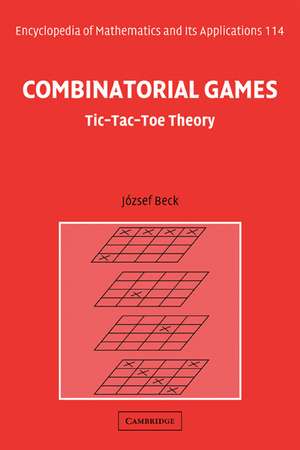 Combinatorial Games: Tic-Tac-Toe Theory de József Beck