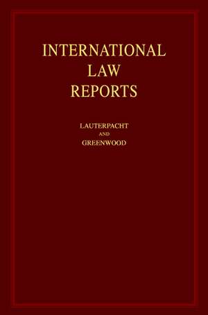 International Law Reports de Elihu Lauterpacht