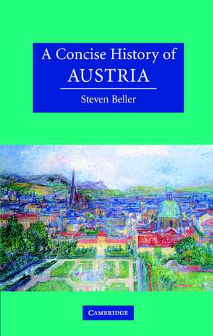 A Concise History of Austria de Steven Beller