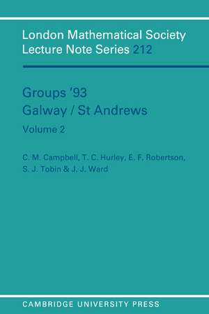 Groups '93 Galway/St Andrews: Volume 2 de C. M. Campbell