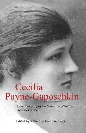 Cecilia Payne-Gaposchkin: An Autobiography and Other Recollections de Cecilia Payne-Gaposchkin