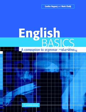 English Basics International Edition: A Companion to Grammar and Writing de Mark Cholij