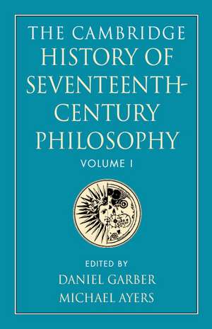 The Cambridge History of Seventeenth-Century Philosophy 2 Volume Paperback Set de Daniel Garber