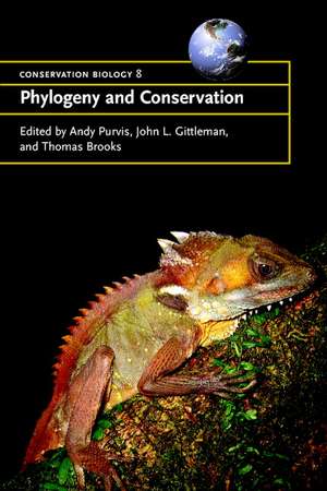 Phylogeny and Conservation de Andrew Purvis