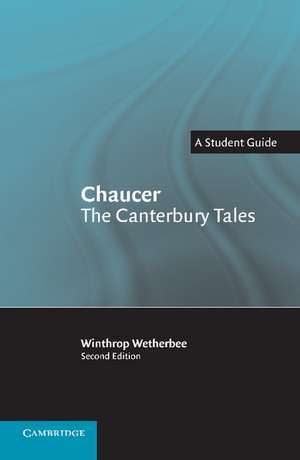 Chaucer: The Canterbury Tales de Winthrop Wetherbee