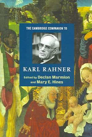 The Cambridge Companion to Karl Rahner de Declan Marmion